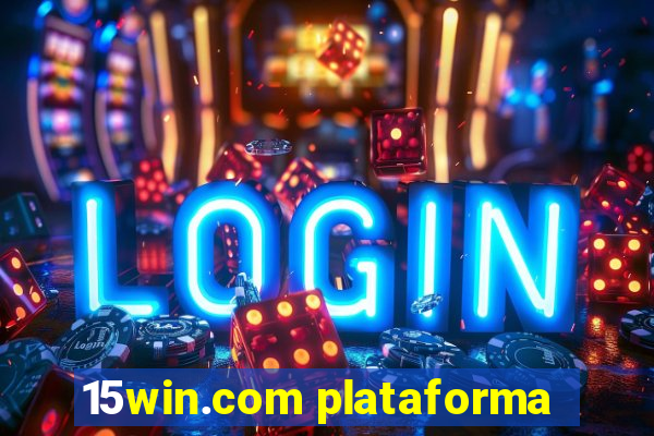 15win.com plataforma